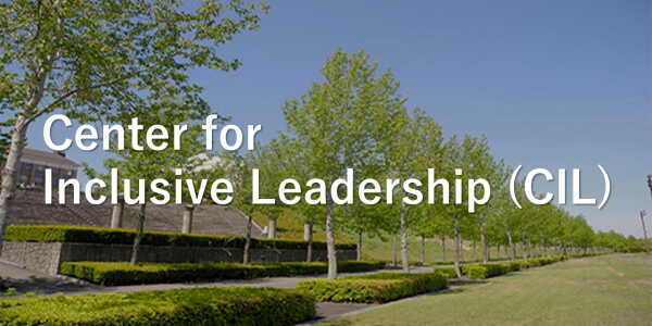 Center for Inclusive Leadership (CIL)