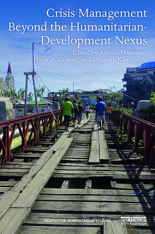 Crisis Management Beyond the Humanitarian-Development Nexus