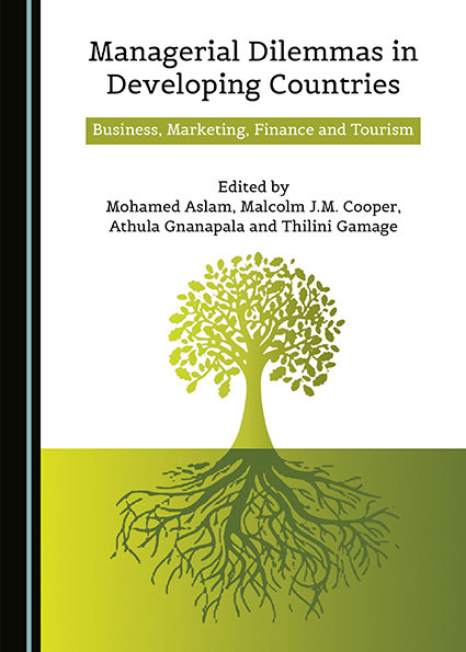 Managerial Dilemmas in Developing Countries: Business, Marketing, Finance and Tourism