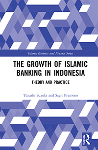 The Growth of Islamic Banking in Indonesia: Theory and Practice